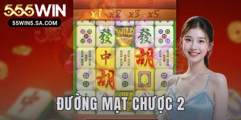 Đường Mạt Chược 2