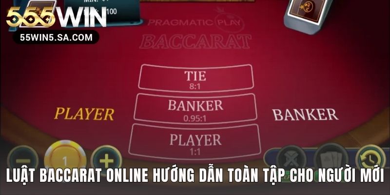 Cách chơi baccarat online bắt đầu từ 3 cửa cược và tính điểm
