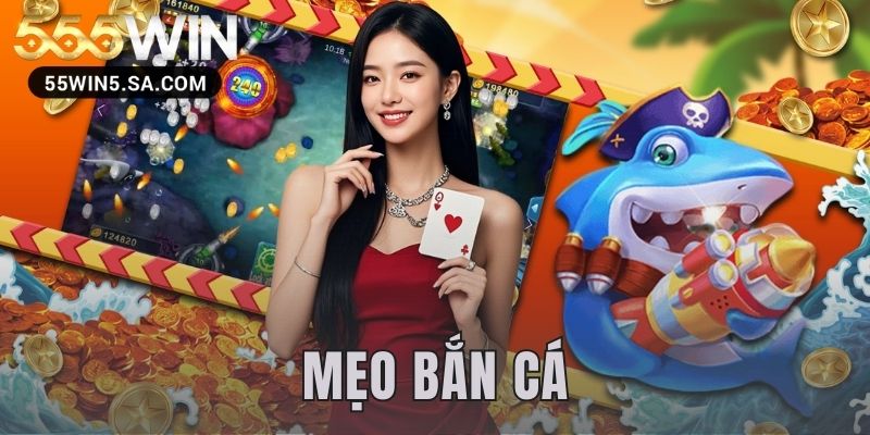 mẹo bắn cá